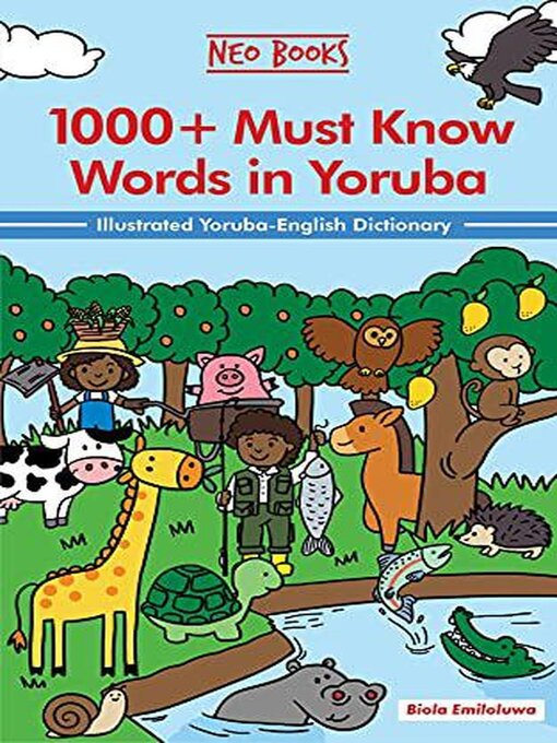 Title details for 1000+ Must Know Words in Yoruba by Biola Emiloluwa - Available